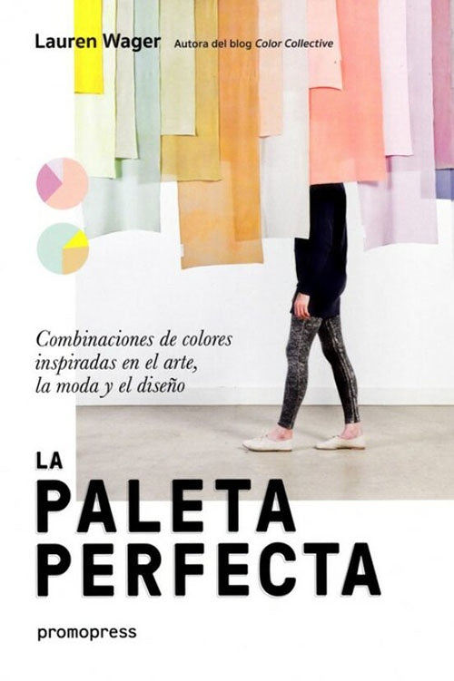 LA PALETA PERFECTA | LAUREN WAGER
