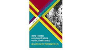 HISTORIAS E HISTORIETAS REPRESENTACIONES DE LA HIS | VARIOS