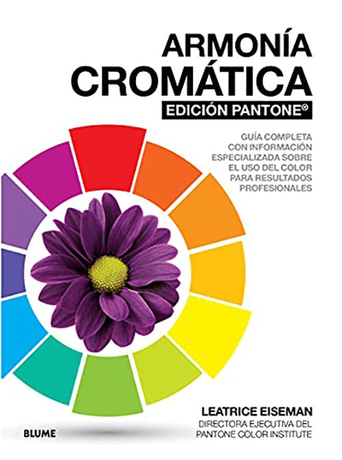 ARMONIA CROMATICA, EDICION PANTONE | LEATRICE EISEMAN