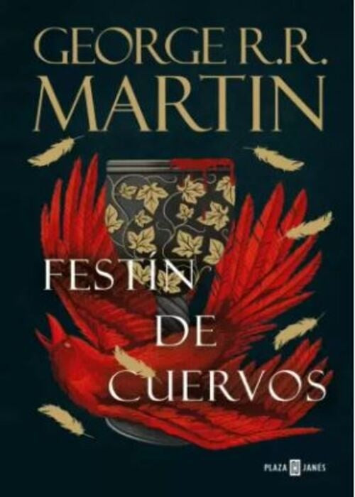 CHYF FESTIN DE CUERVOS (CANTOS PINTADOS) | GEORGE R.R. MARTIN