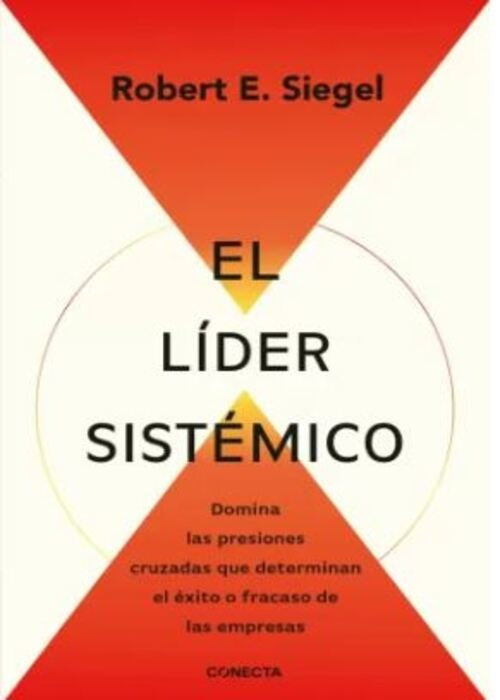 EL LIDER SISTEMICO | ROBERT E. SIEGEL