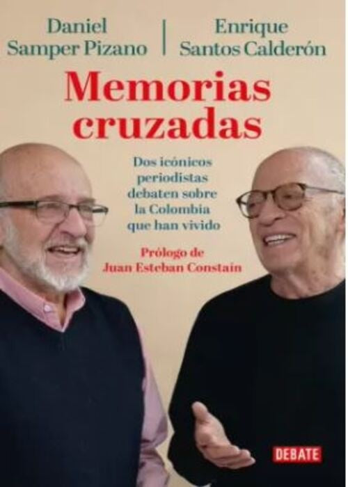 MEMORIAS CRUZADAS | DANIEL SAMPER PIZANO