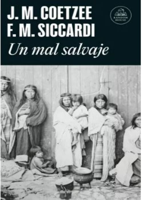 UN MAL SALVAJE | J.M. COETZEE