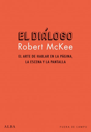 EL DIALOGO | ROBERT MCKEE
