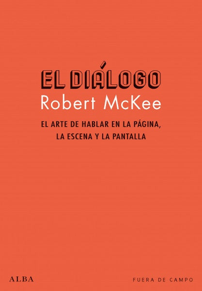 EL DIALOGO | ROBERT MCKEE