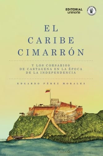 EL CARIBE CIMARRON | EDGARDO PEREZ MORALES