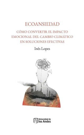 ECOANSIEDAD | INES LOPES