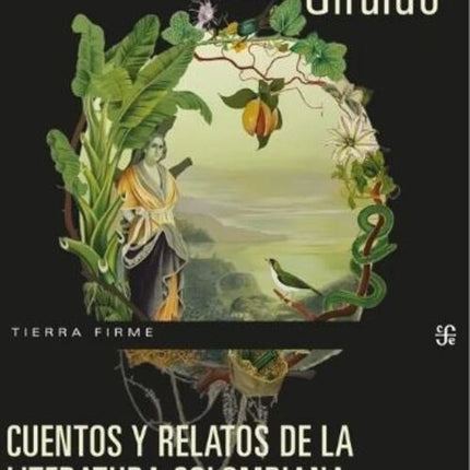 CUENTOS Y RELATOS DE LA LITERATURA COLOMBIANA TOMO II | LUZ MARY GIRALDO
