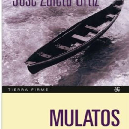 MULATOS | JOSE ZULETA ORTIZ