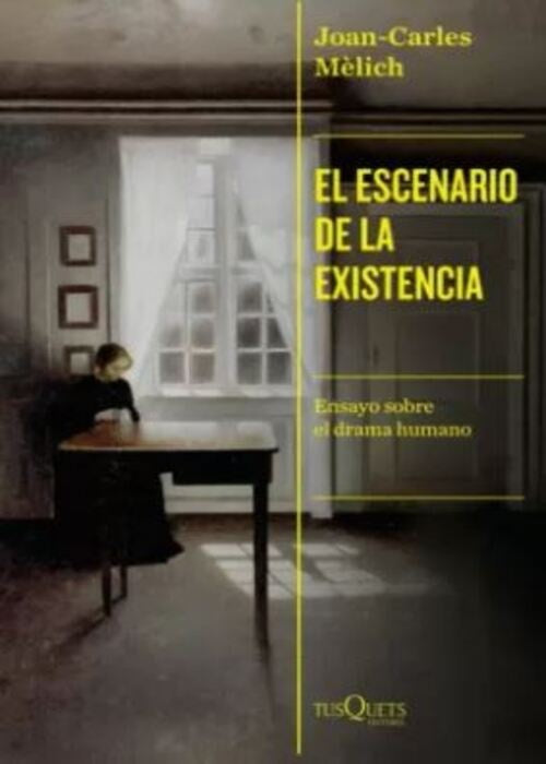 EL ESCENARIO DE LA EXISTENCIA | JOAN-CARLES MELICH