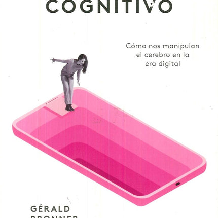 APOCALIPSIS COGNITIVO | GERALD BRONNER