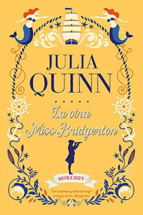 LA OTRA MISS BRIDGERTON | JULIA QUINN
