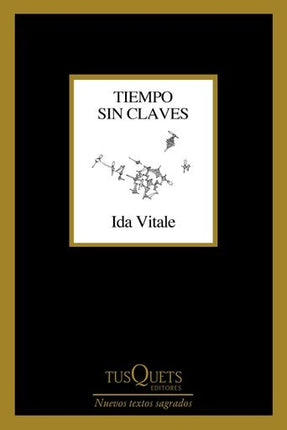 TIEMPO SIN CLAVES | IDA VITALE