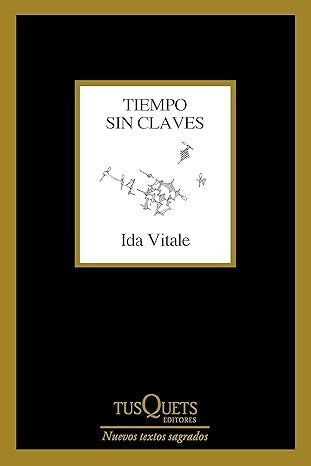 TIEMPO SIN CLAVES | IDA VITALE