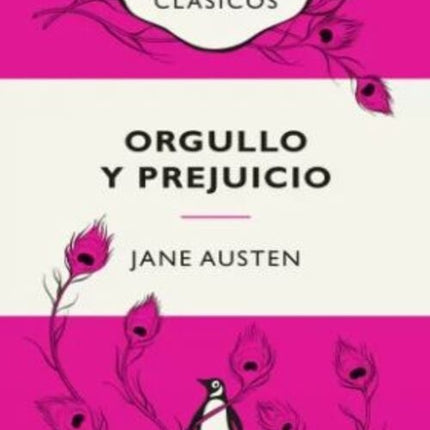 ORGULLO Y PREJUICIO | JANE AUSTEN