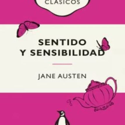 SENTIDO Y SENSIBILIDAD | JANE AUSTEN