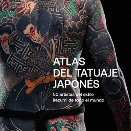 ATLAS DEL TATUAJE JAPONES | AUTORES VARIOS