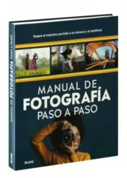MANUAL DE FOTOGRAFIA PASO A PASO | AUTORES VARIOS