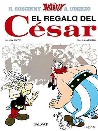 ASTERIX 21 EL REGALO DEL CESAR | RENE GOSCINNY