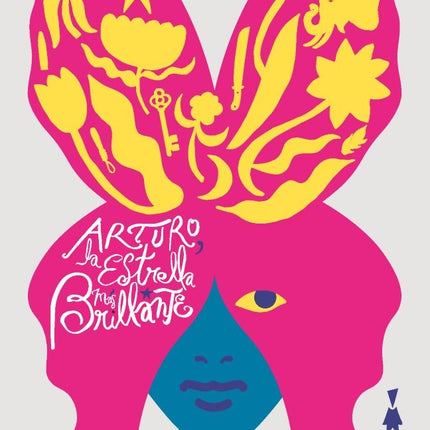 ARTURO LA ESTRELLA MAS BRILLANTE | REINALDO ARENAS