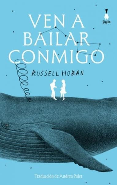 VEN A BAILAR CONMIGO | RUSSELL HOBAN