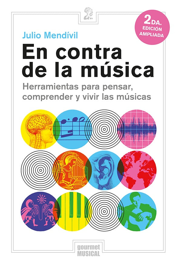 EN CONTRA DE LA MUSICA | JULIO MENDIVIL