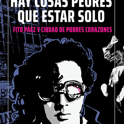 HAY COSAS PEORES QUE ESTAR SOLO FITO PAEZ Y CIUDAD DE POBRES CORAZONES | FEDERICO ANZARDI