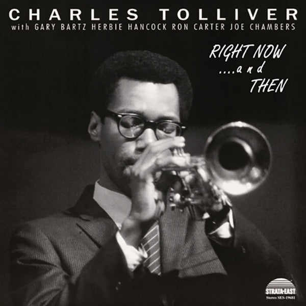 RIGHT NOW...& THEN (DELUXE EDITION) | CHARLES TOLLIVER