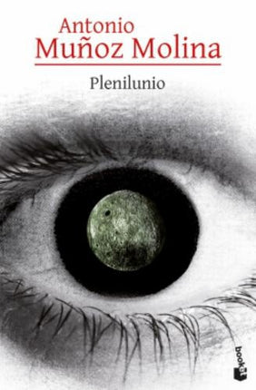 PLENILUNIO | ANTONIO MUÑOZ MOLINA