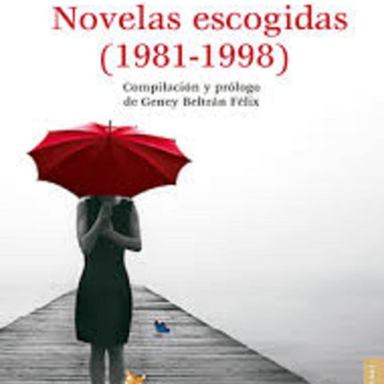 NOVELAS ESCOGIDAS (1981-1998) | ELENA GARRO