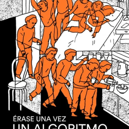 ERASE UNA VEZ UN ALGORITMO | ERWIG MARTIN
