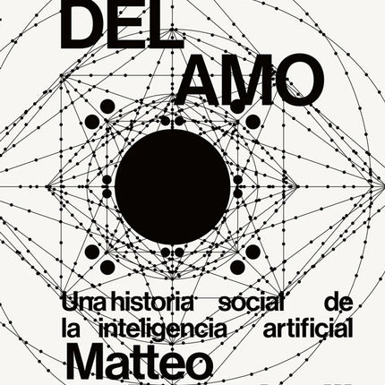 EL OJO DEL AMO | MATTEO PASQUINELLI