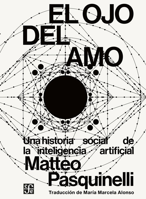EL OJO DEL AMO | MATTEO PASQUINELLI