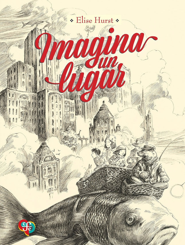 IMAGINA UN LUGAR | ELISE HURST