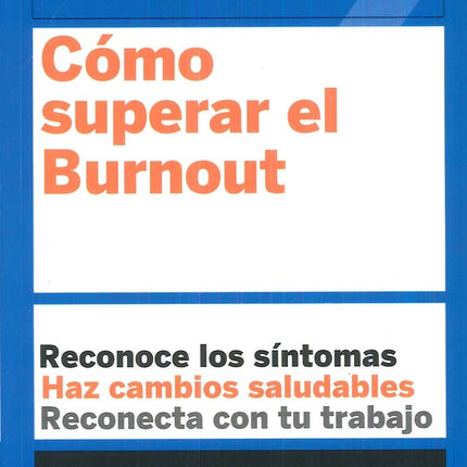 COMO SUPERAR EL BURNOUT | AUTORES VARIOS