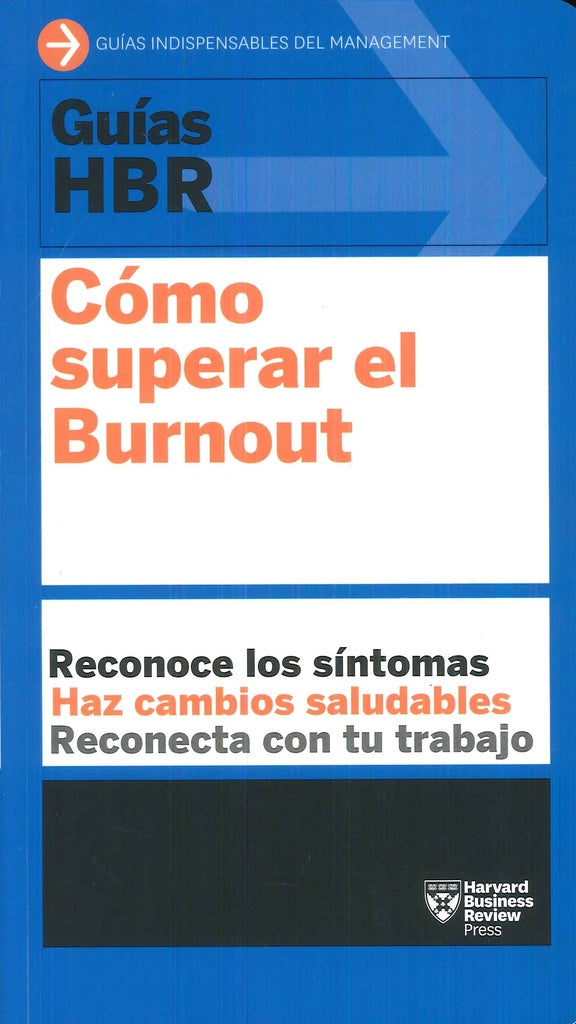 COMO SUPERAR EL BURNOUT | AUTORES VARIOS