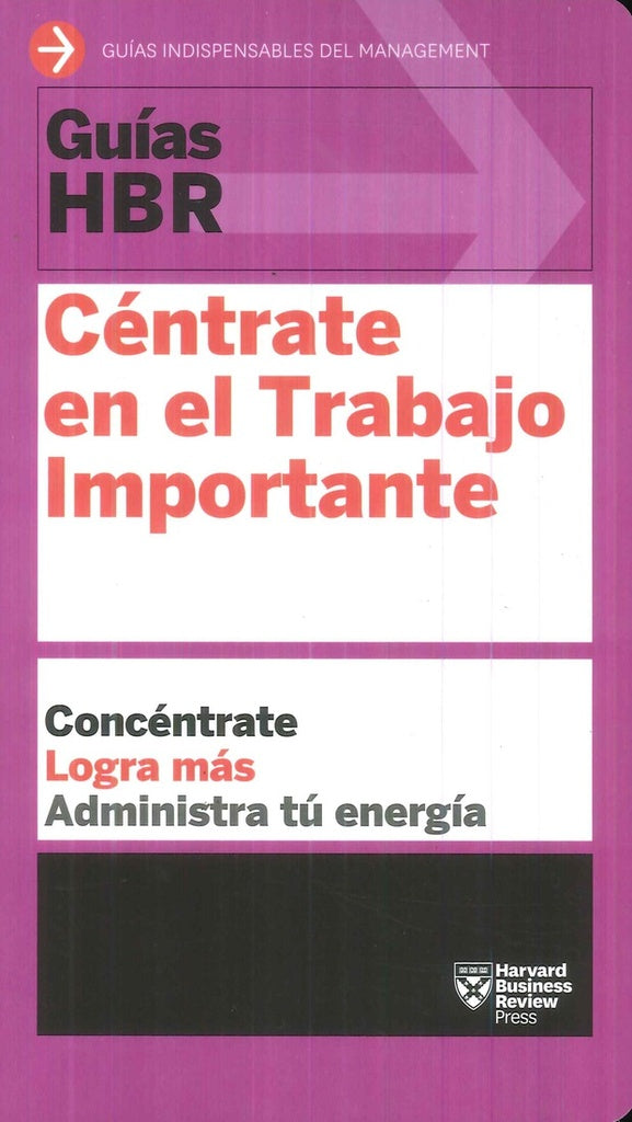 CENTRATE EN EL TRABAJO IMPORTANTE:  | AUTORES VARIOS