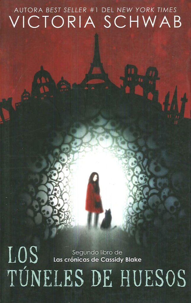 LOS TUNELES DE HUESOS  | V.E SCHWAB
