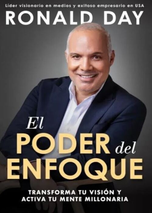 EL PODER DEL ENFOQUE | RONALD DAY