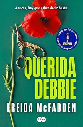 QUERIDA DEBBIE | FREIDA MCFADDEN