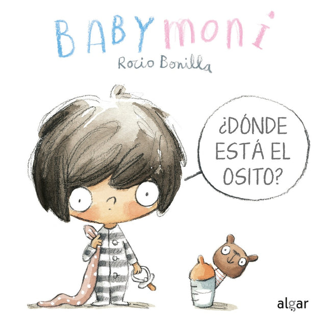 BABYMONI DONDE ESTA EL OSITO? | ROCIO BONILLA