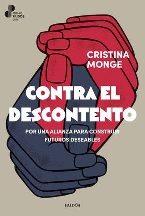 CONTRA EL DESCONTENTO | CRISTINA MONGE