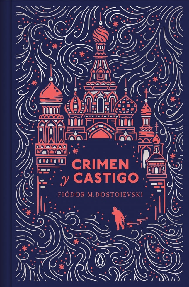 CRIMEN Y CASTIGO (ED. ESPECIAL) | FIODOR M. DOSTOIEVSKI