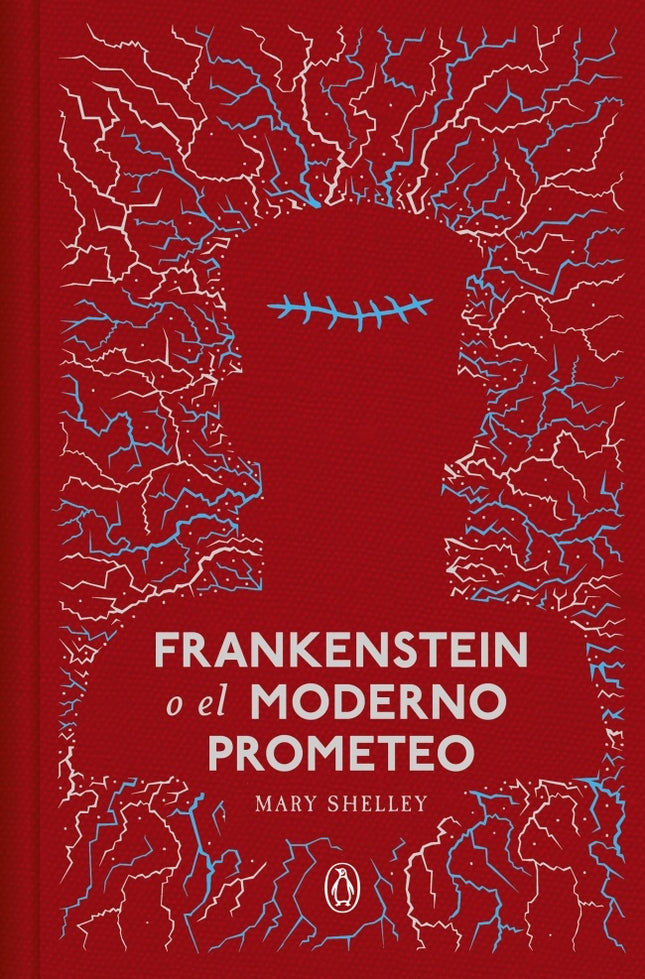 FRANKENSTEIN O EL MODERNO PROMETEO | MARY SHELLEY