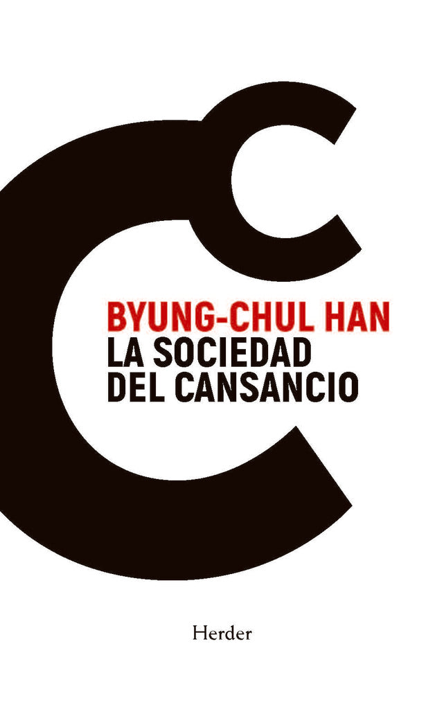 LA SOCIEDAD DEL CANSANCIO | BYUNG-CHUL HAN