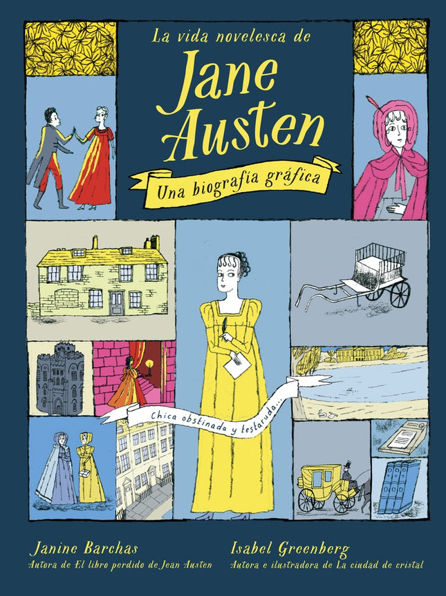 LA VIDA NOVELESCA DE JANE AUSTEN | JANINE BARCHAS