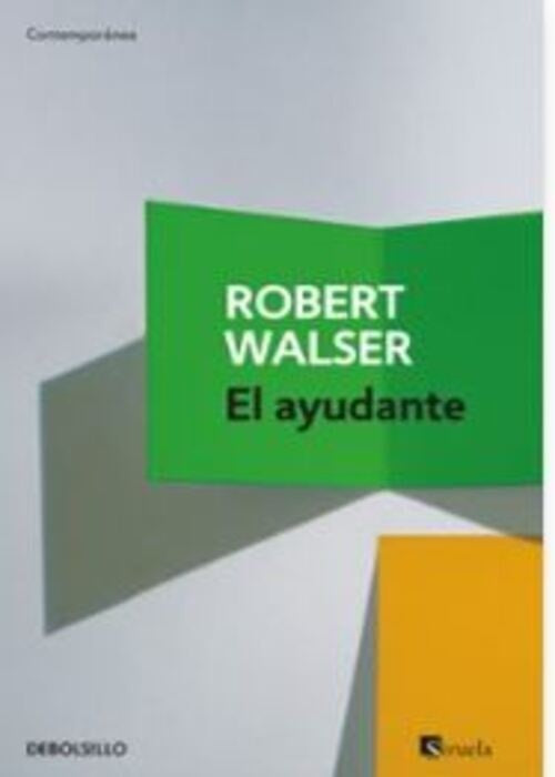 EL AYUDANTE | ROBERT WALSER