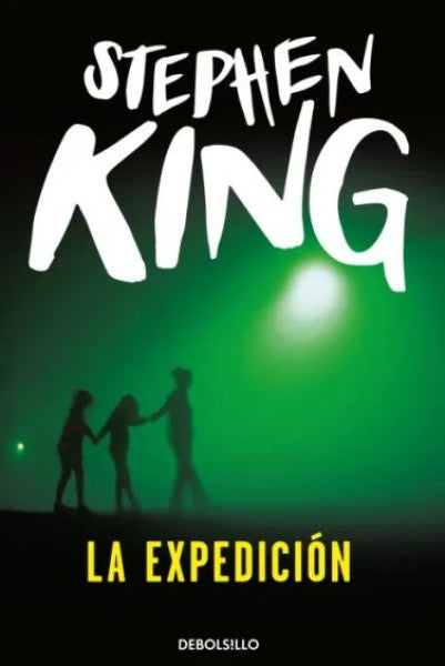 LA EXPEDICION | STEPHEN KING