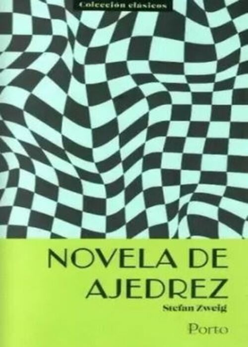 NOVELA DE AJEDREZ | STEFAN ZWEIG