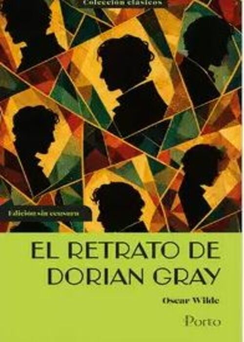 EL RETRATO DE DORIAN GRAY | OSCAR WILDE